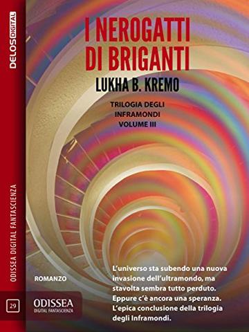 I Nerogatti di Briganti: I Nerogatti di Sodw 3 (Odissea Digital Fantascienza)