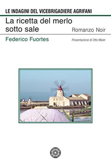 La ricetta del merlo sotto sale