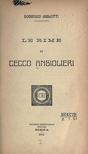 Cecco Angiolieri - Rime: Raccolta comprensiva di tutte le rime