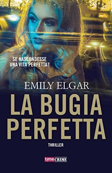 La bugia perfetta (TimeCrime)