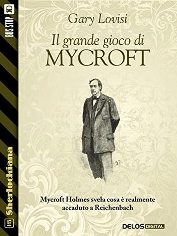 Il Grande Gioco di Mycroft (Sherlockiana)