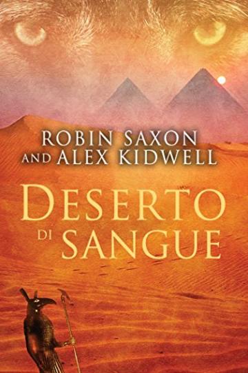 Deserto di sangue (Serie Sanguis Noctis Vol. 2)