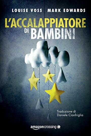 L'Accalappiatore di bambini (Detective Lennon Vol. 1)