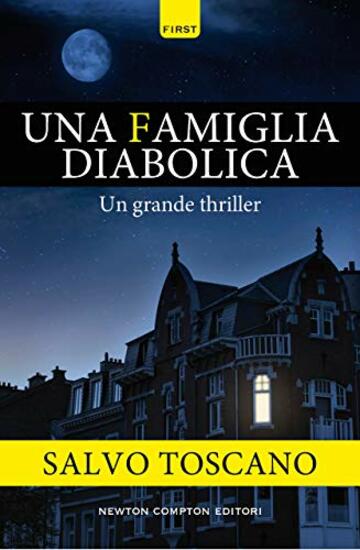 Una famiglia diabolica (Le indagini dei fratelli Corsaro Vol. 5)