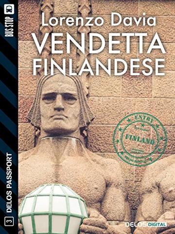 Vendetta finlandese (Delos Passport)