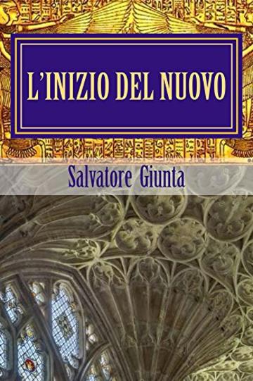 L'inizio del nuovo: La prima avventura di Saverio Giordano