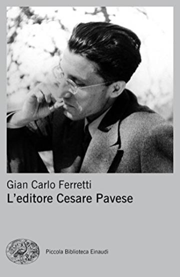 L'EDITORE CESARE PAVESE