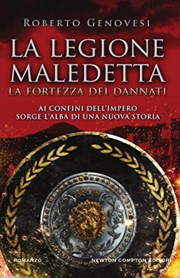 La legione maledetta. La fortezza dei dannati