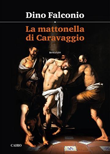 La mattonella di Caravaggio