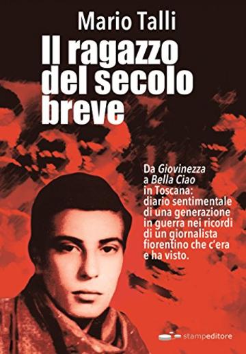 Il ragazzo del secolo breve