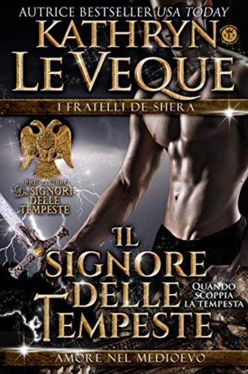 Il Signore delle Tempeste: I Fratelli de Shera Libro 1