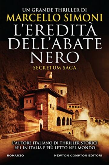 L'eredità dell'abate nero (Secretum Saga Vol. 1)