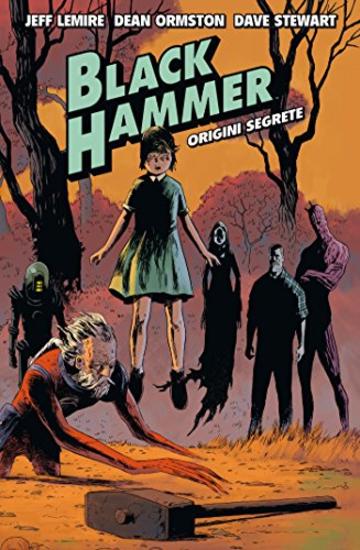 Black Hammer – Origini Segrete