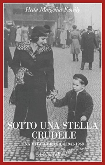 Sotto una stella crudele