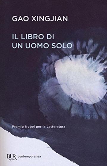 Il libro di un uomo solo