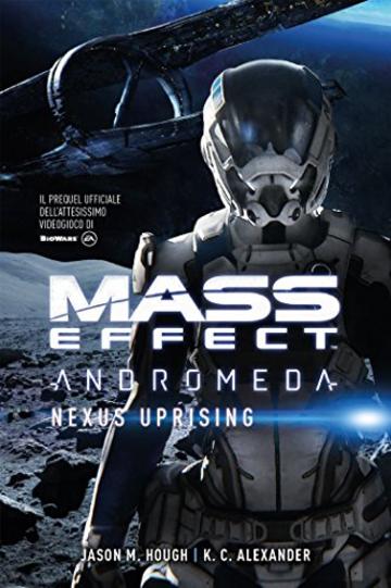 Mass Effect: Andromeda - Nexus Uprising