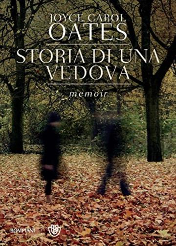 Storia di una vedova: memoir (Narratori stranieri)