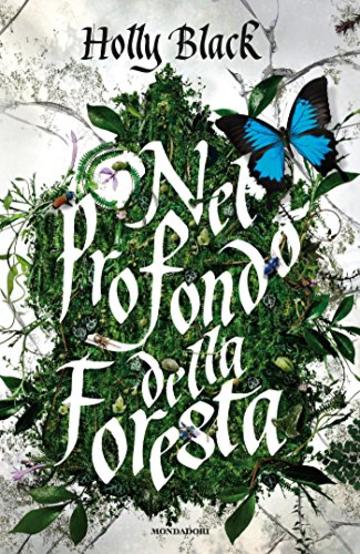 Nel profondo della foresta