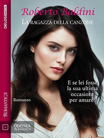 La ragazza della canzone (Odissea Romantica)