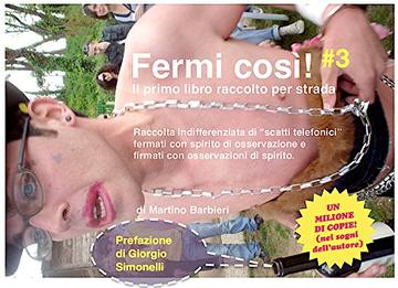 Fermi così! #3: Il primo libro raccolto per strada