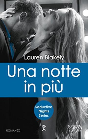 Una notte in più (Seductive Nights Series Vol. 3)