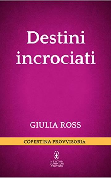 Destini incrociati