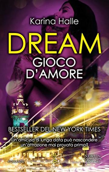 Dream. Gioco d'amore