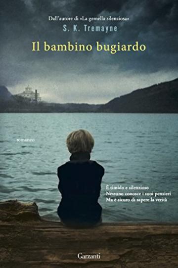 Il bambino bugiardo