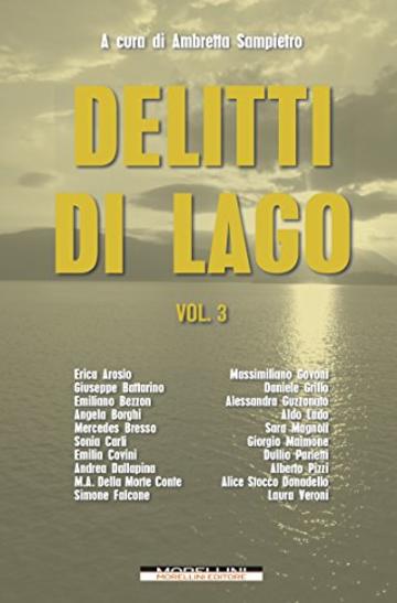 Delitti di Lago - Vol. 3