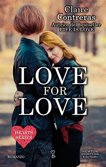 Love for Love (Hearts Series Vol. 3)