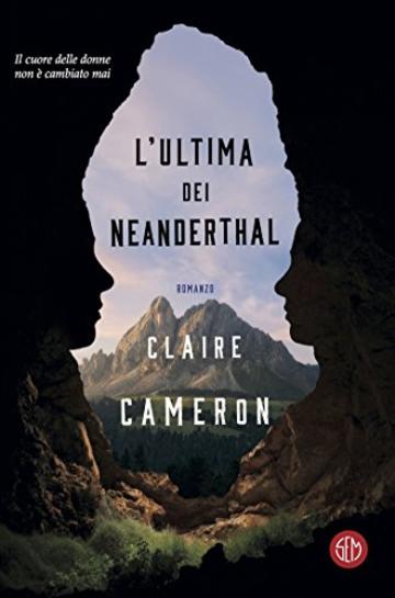 L’ultima dei Neanderthal