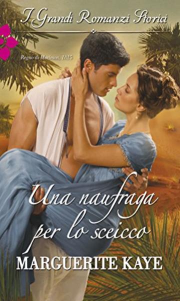 Una naufraga per lo sceicco (Hot arabian nights)