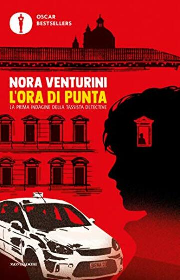 L'ora di punta: Un'indagine al volante (Le indagini della tassista detective Vol. 1)