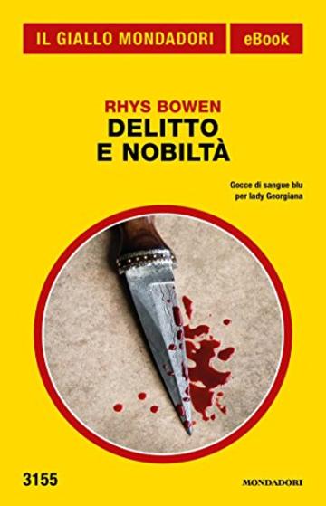 Delitto e nobiltà (Il Giallo Mondadori)