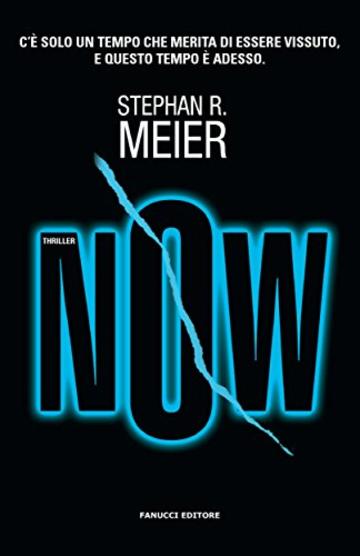 Now (Fanucci Editore)