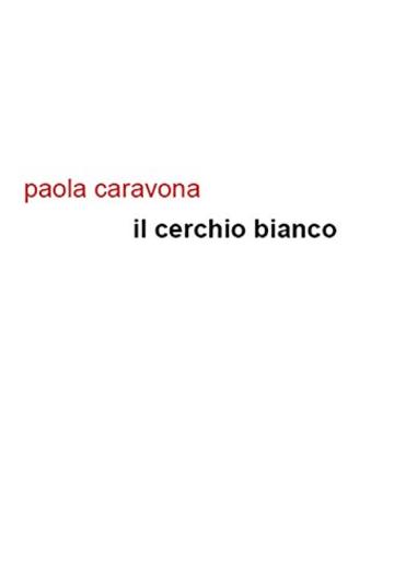 Il cerchio bianco