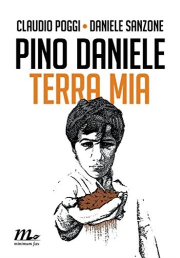 Pino Daniele. Terra mia