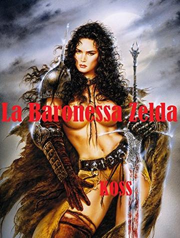 La Baronessa Zelda