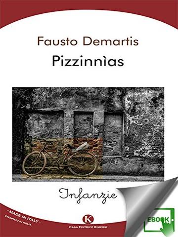 Pizzinnìas: Infanzie