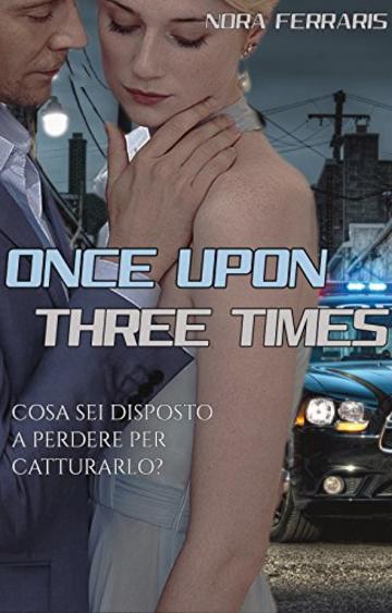 Once Upon Three Times