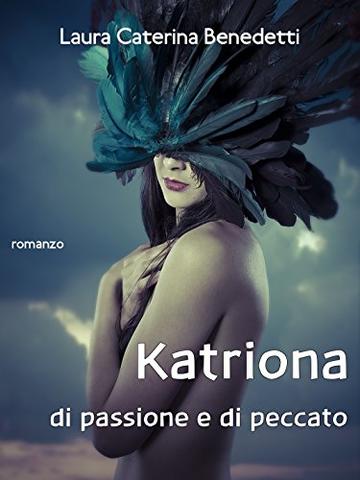 Katriona - di passione e di peccato