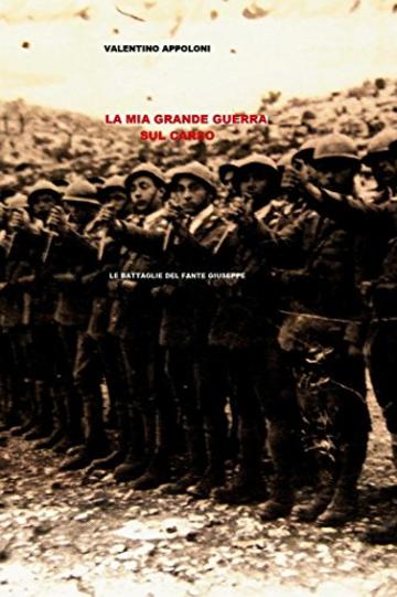 La mia Grande Guerra sul Carso