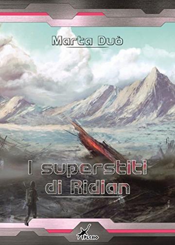 I superstiti di Ridian (ePlesio)