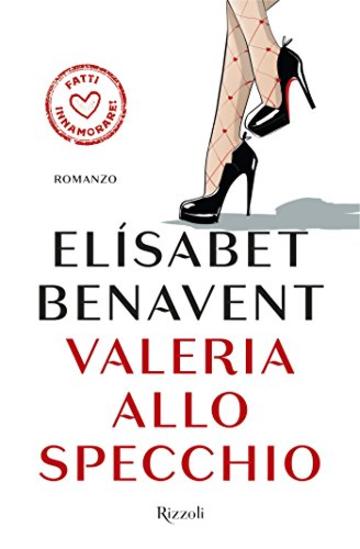 Valeria allo specchio: La serie di Valeria