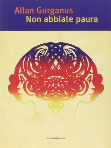 Non abbiate paura