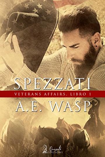 Spezzati: (Veterans Affairs Vol.1)