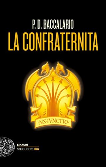 La confraternita (Einaudi. Stile libero extra)