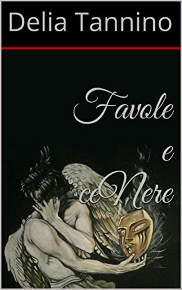 Favole e ceNere