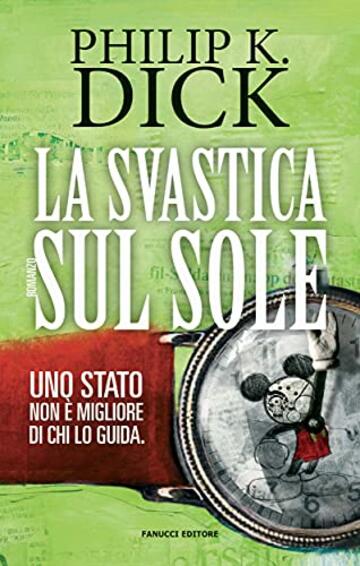 La svastica sul sole (Fanucci Narrativa)