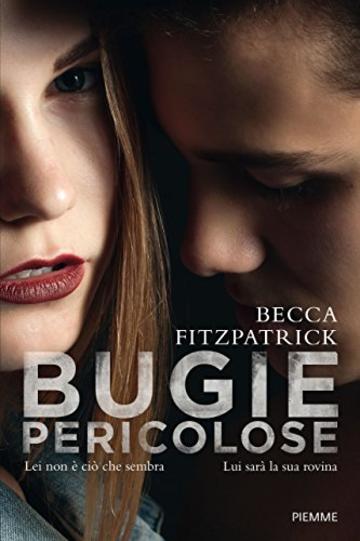 Bugie pericolose